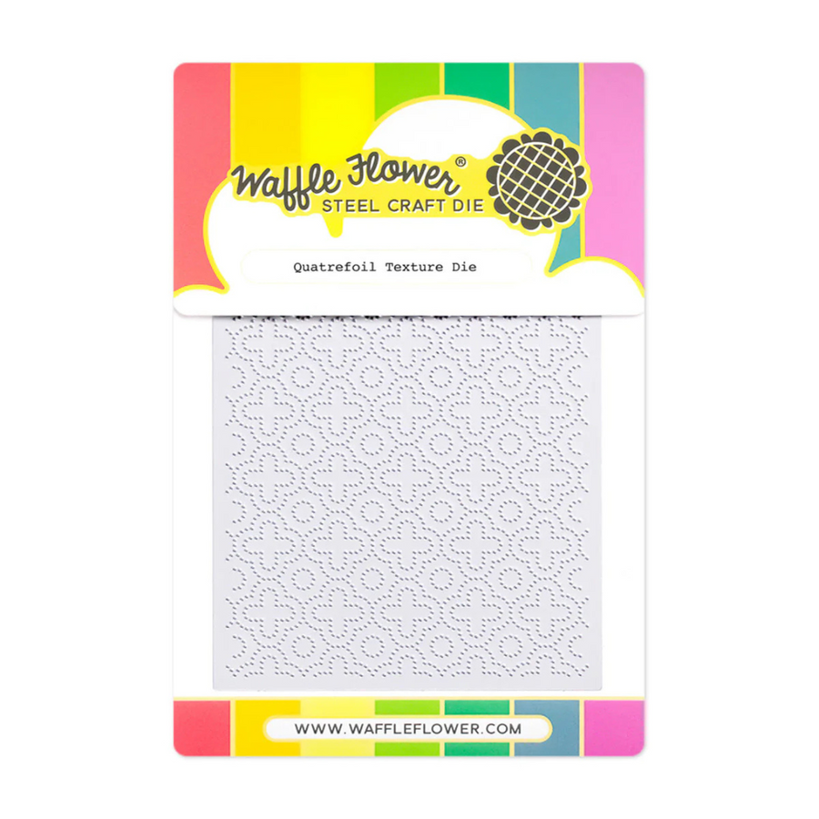Waffle Flower - Quatrefoil Texture Die