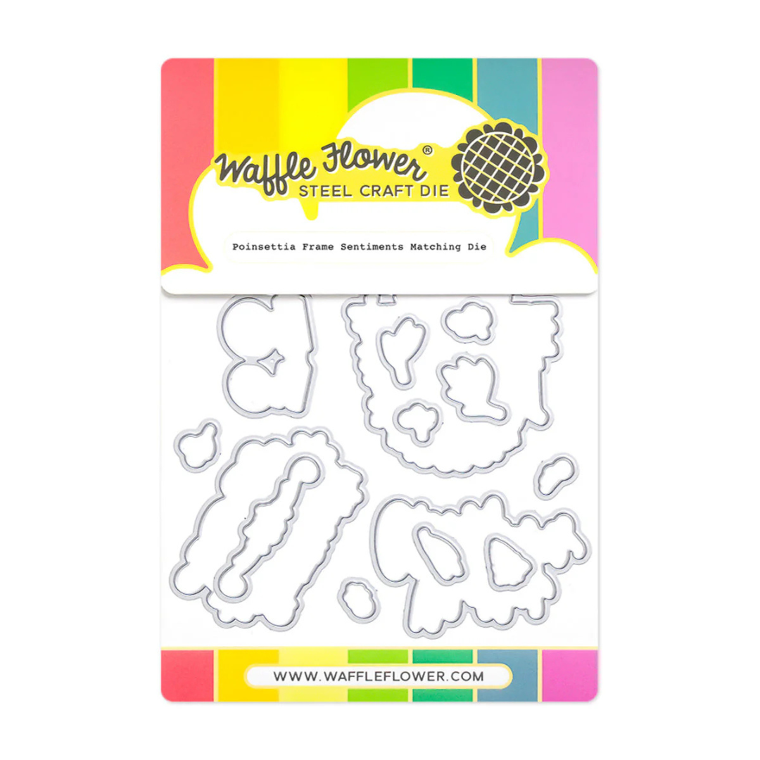 Waffle Flower - Poinsettia Frame Sentiments Matching Die