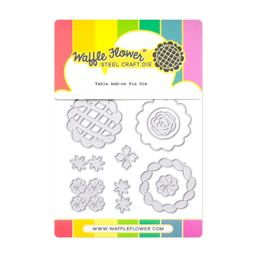 Waffle Flower - Table Add-on Pie Die