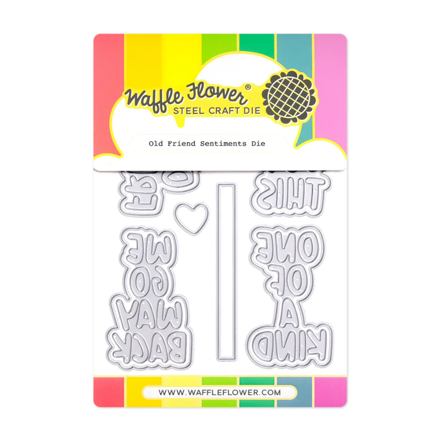 Waffle Flower - Old Friend Sentiments Die