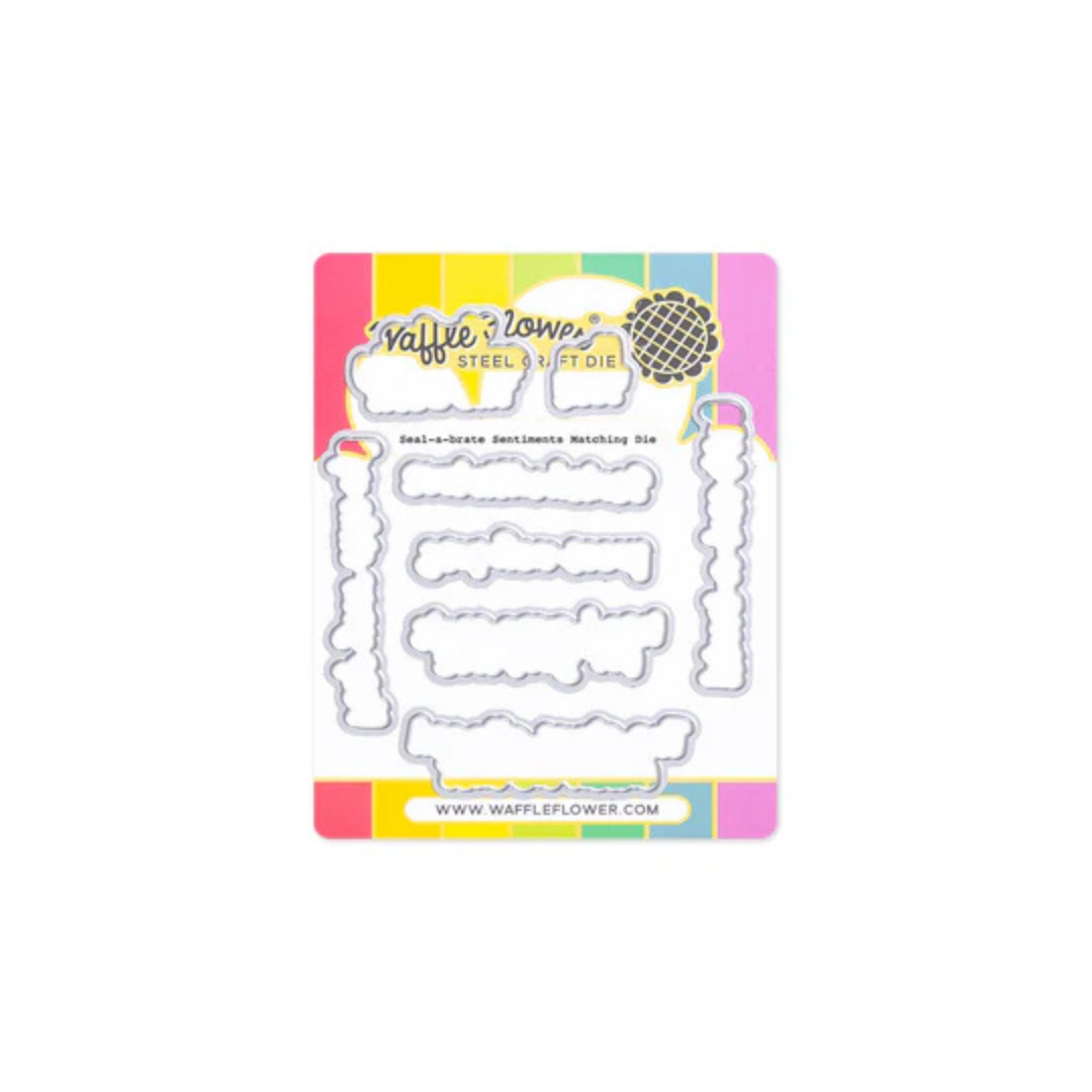 Waffle Flower - Seal-a-brate Sentiments Matching Die