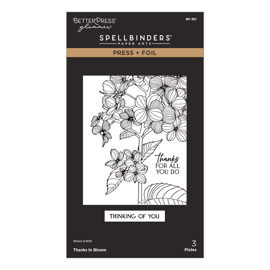 BetterPress Glimmer Spellbinders Paper Arts Press + Foil stamp set packaging, featuring a black and white floral line art design with the text 'thanks for all you do' and 'THINKING OF YOU'. Spellbinders Thanks in Bloom Press + Foil Plates