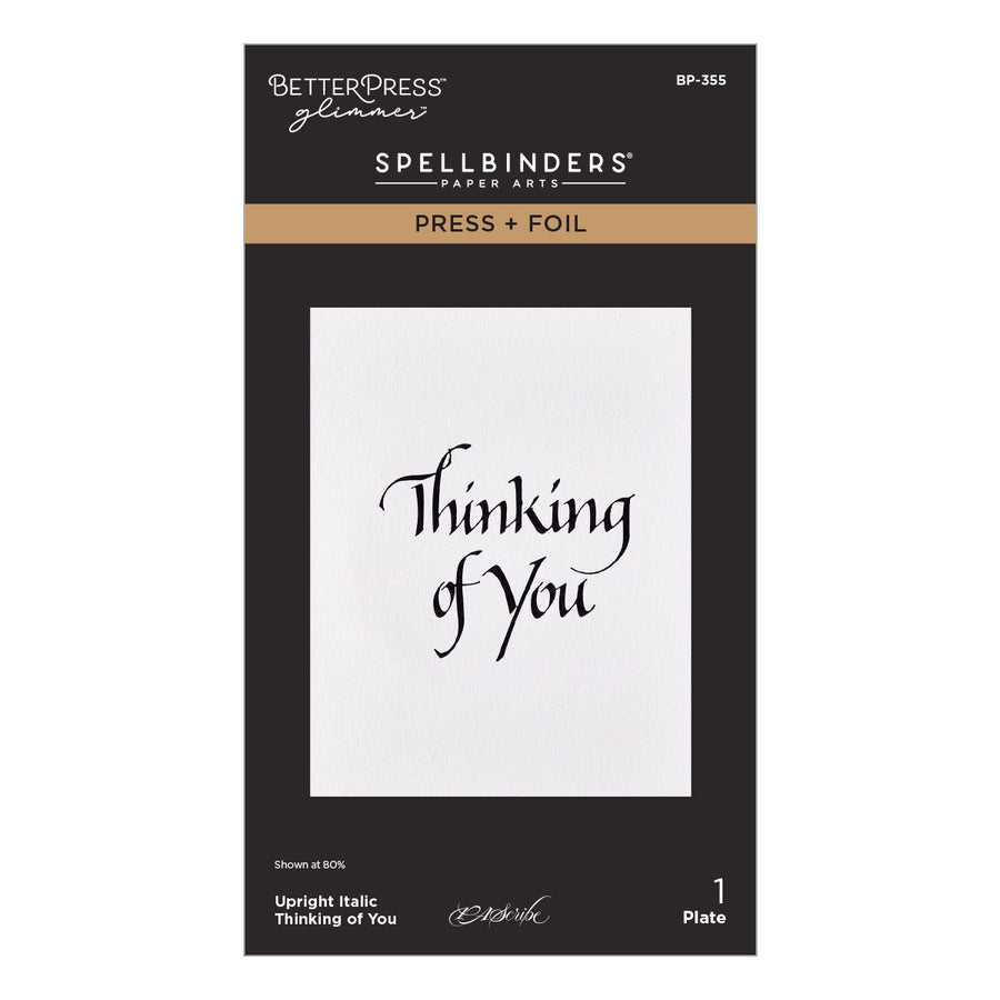 Spellbinders - Upright Italic Thinking of You Press + Foil Plate by Paul Antonio