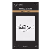 Spellbinders - Upright Italic Thank You! Press + Foil Plate by Paul Antonio
