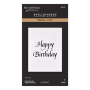 Spellbinders - Upright Italic Happy Birthday Press + Foil Plate by Paul Antonio