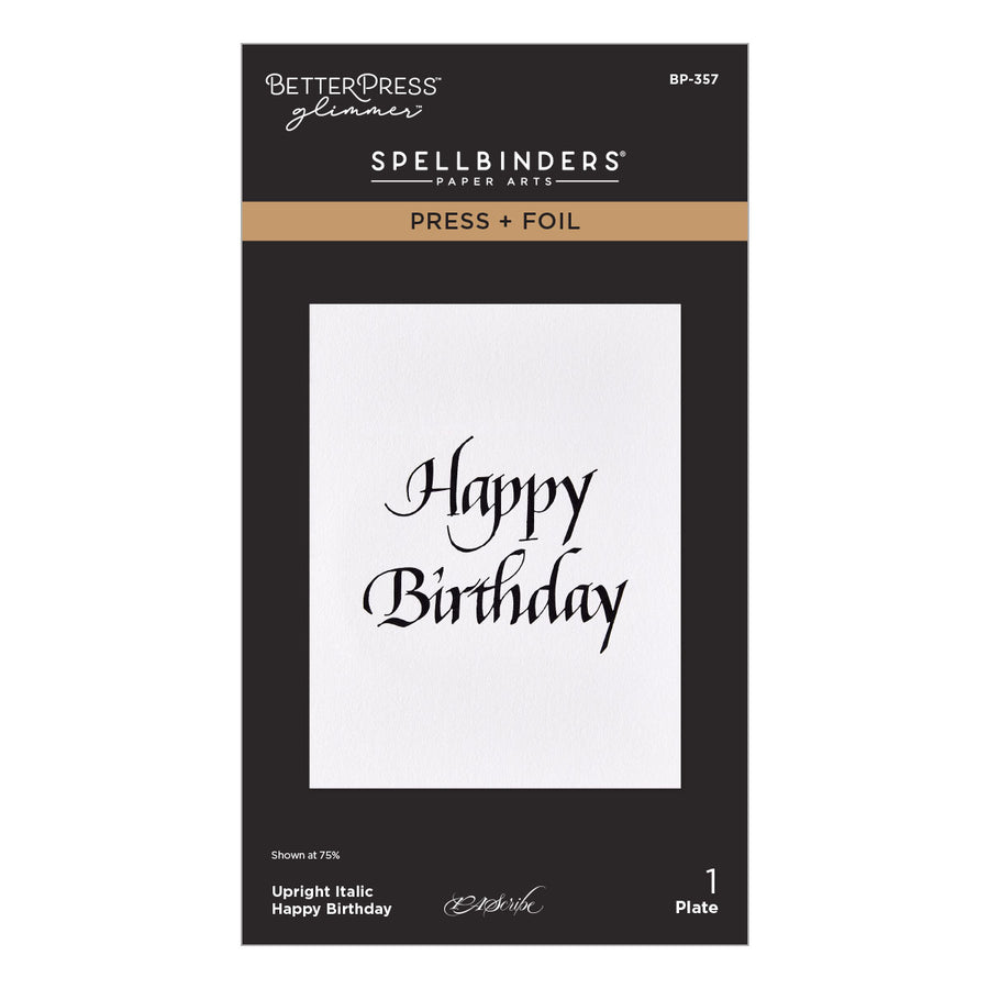 Spellbinders - Upright Italic Happy Birthday Press + Foil Plate by Paul Antonio