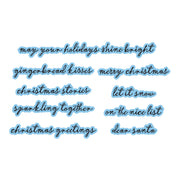 A sheet of holiday-themed die-cuts featuring cursive text phrases like 'may your holidays shine bright', 'gingerbread kisses', 'merry christmas', and others, outlined in light blue on a white background. Spellbinders Christmas Blush Sentiments Press + Foil Plate & Die Set by Frank Garcia