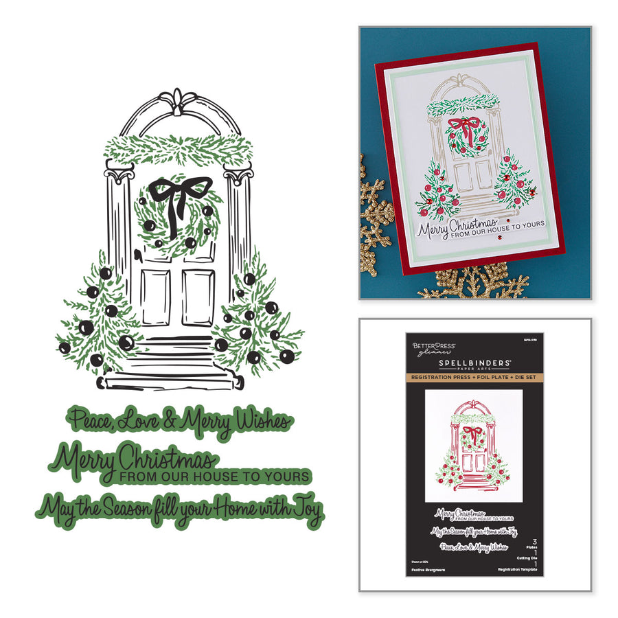 Christmas-themed press and foil plate featuring an illustrated holiday door with green wreath garlands and text reading 'Merry Christmas' and 'From our house to yours,' shown alongside a sample stamped card and the product packaging. Spellbinders Festive Evergreens Registration Press + Foil Plate & Die Set