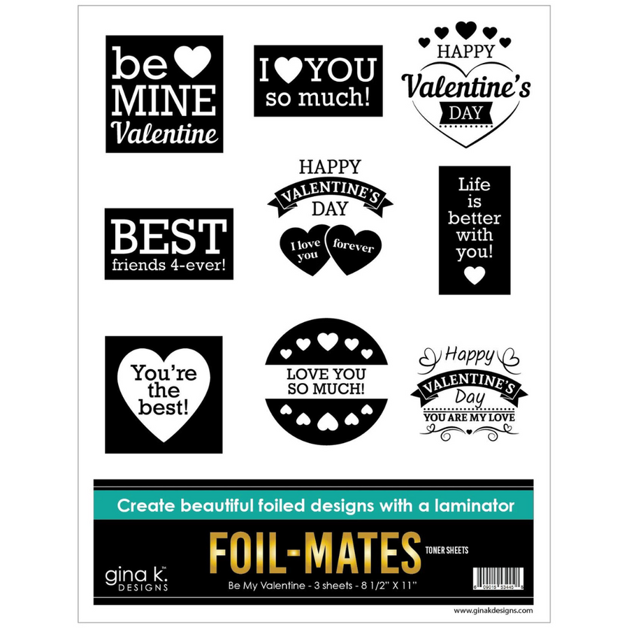 Gina K Designs Foil Mates Toner Sheets: Be My Valentine