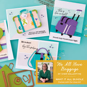Spellbinders - We All Have Baggage I Want It All Bundle! + Class Kit by Sheri Ballantyne