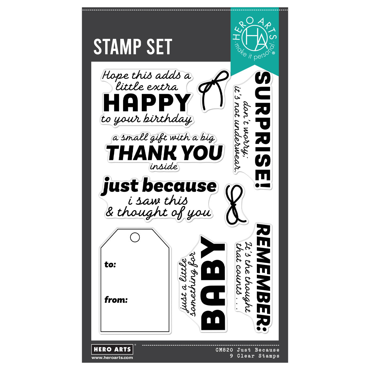 Hero Arts - Just Because Clear Stamp Set from the Best Gift Ever Collection