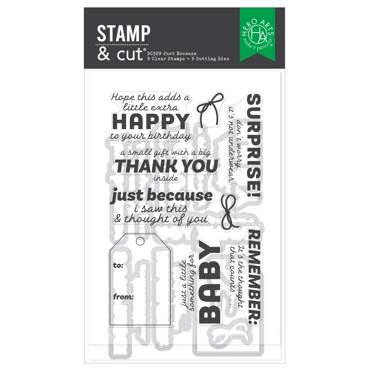 Hero Arts - Just Because Stamp & Cut Set from the Best Gift Ever Collection