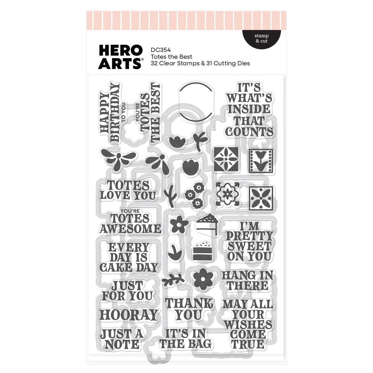 Hero Arts - Totes the Best Stamp & Cut