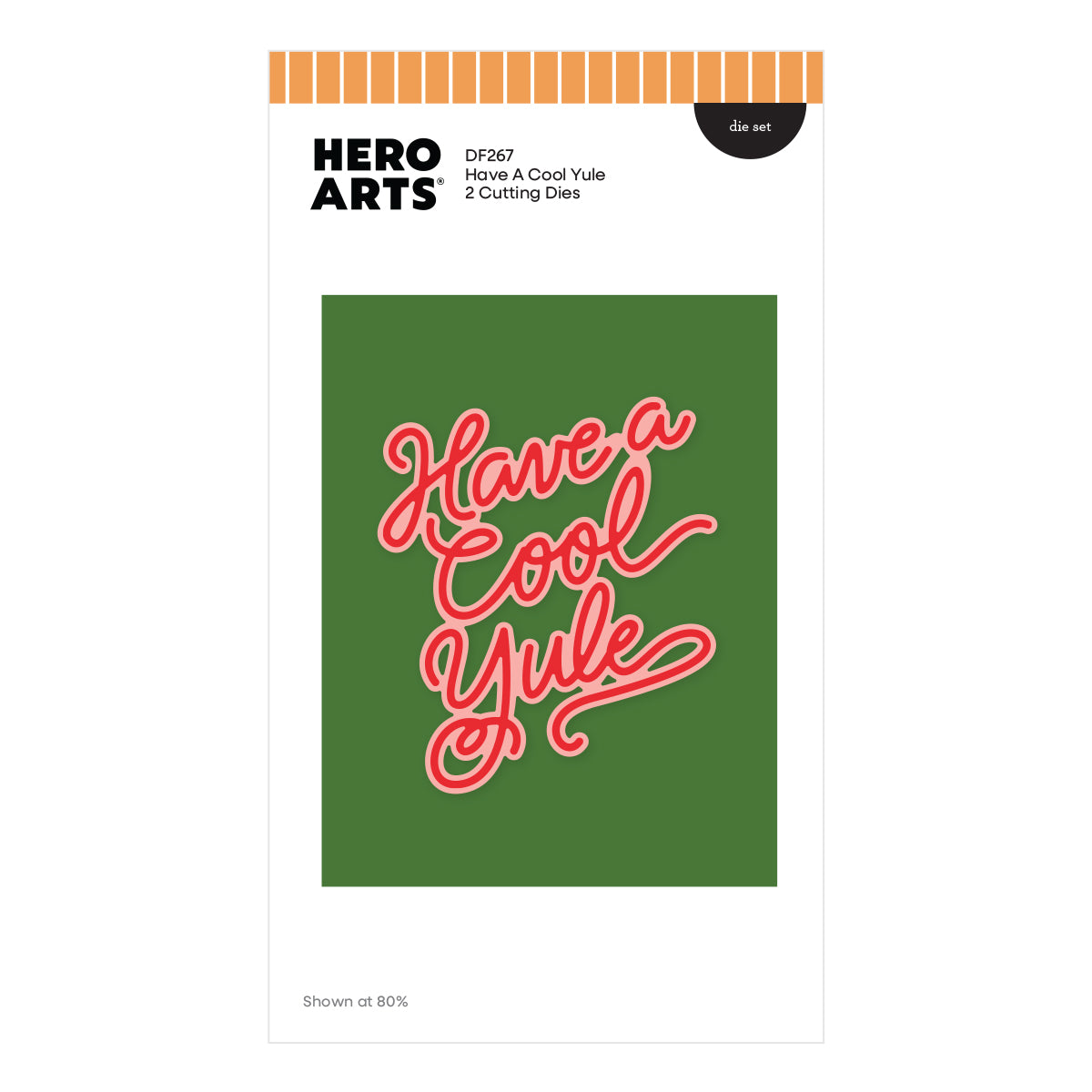 Hero Arts - Have a Cool Yule Die Set