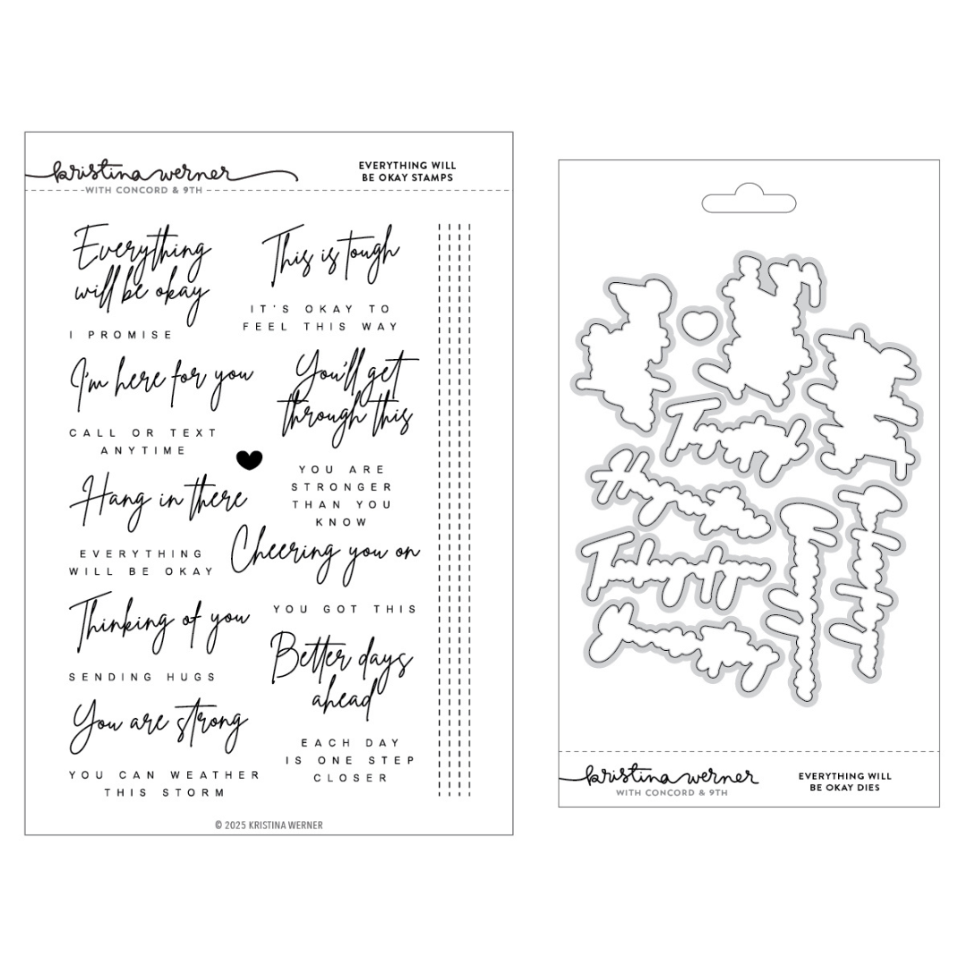 Concord & 9th (Kristina Werner) - Everything Will Be Okay Stamp & Die Bundle