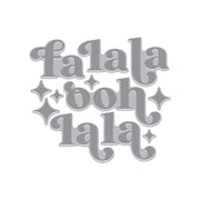 Hero Arts - Fa La La BetterPress + Foil Set from the Very Merry Collection