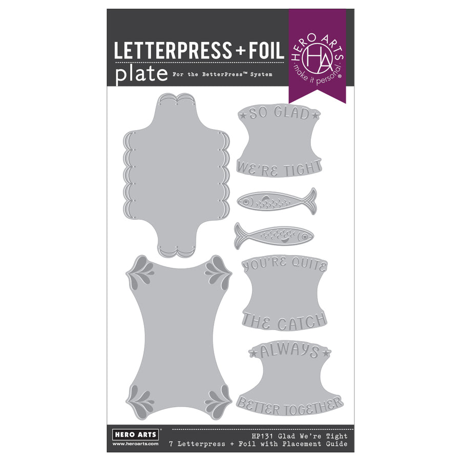 Hero Arts - Glad We're Tight Letterpress + Foil Registration Set
