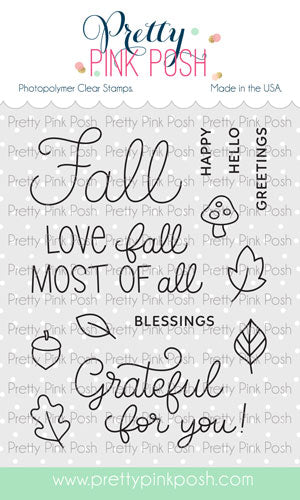 Pretty Pink Posh photopolymer clear stamps sheet featuring autumn-themed phrases like 'Fall', 'LOVE fall MOST OF all', and 'Grateful for you!' along with icons of a mushroom, acorn, and leaves on a white background with brand text at the top and bottom. Pretty Pink Posh Happy Fall Stamp Set