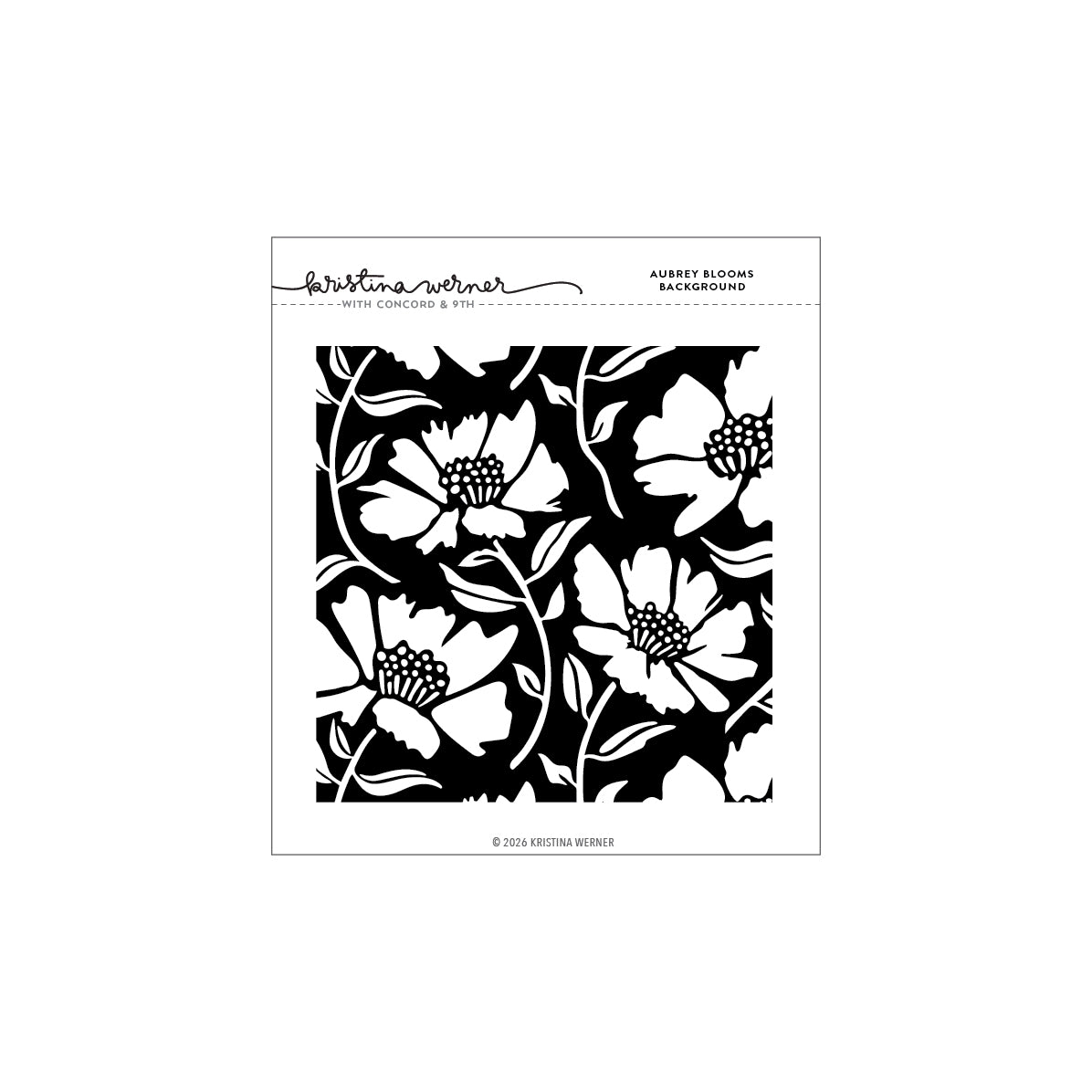 Concord & 9th (Kristina Werner) - Aubrey Blooms Background Stamp