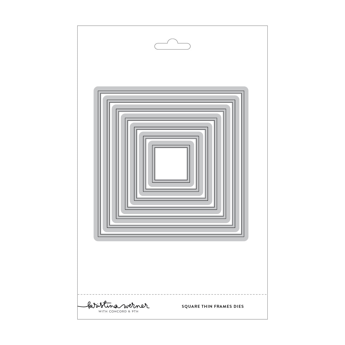 Concord & 9th (Kristina Werner) - Square Thin Frames Dies