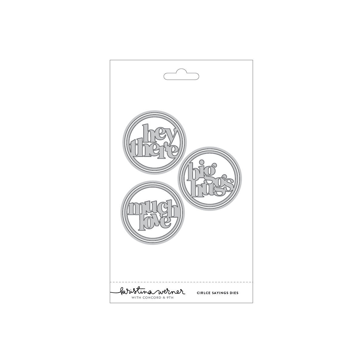 Concord & 9th (Kristina Werner) - Circle Sayings Dies