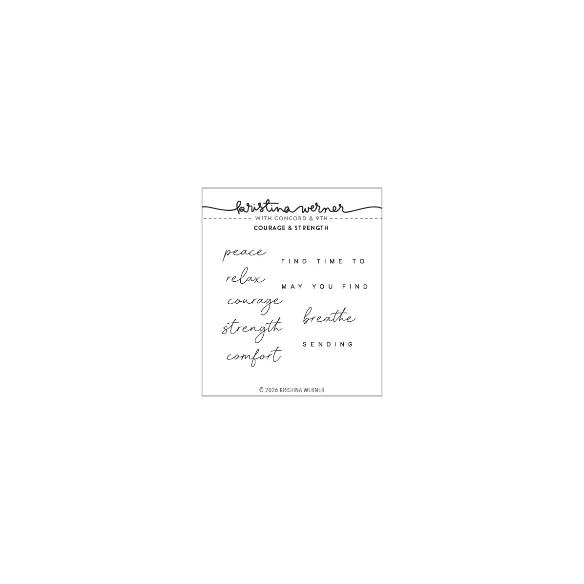 Concord & 9th (Kristina Werner) - Courage and Strength Stamp Set