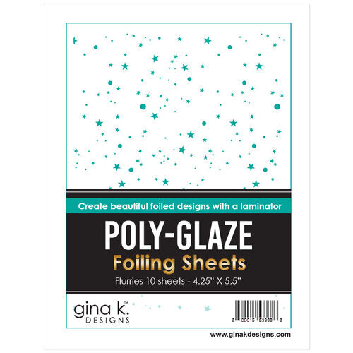 Gina K Designs Poly-Glaze Flurries