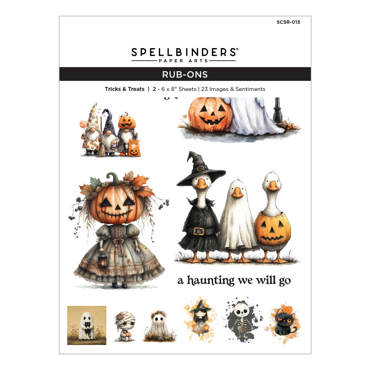 Spellbinders Paper Arts 'Rub-Ons' sheet featuring Halloween-themed illustrations including jack-o'-lanterns, ghosts, a witch, and ducks, with the text 'a haunting we will go' and product code SCSB-015.