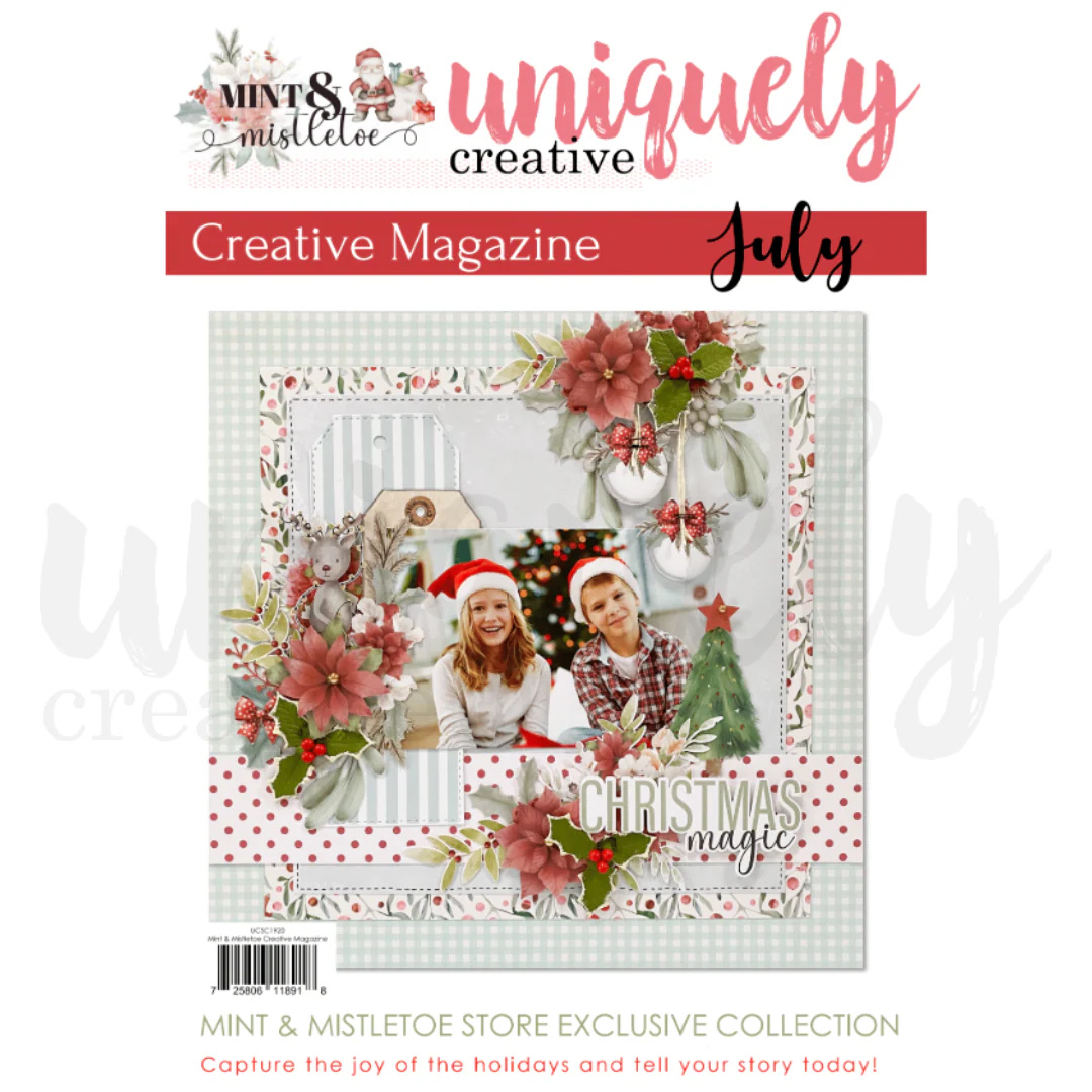 Uniquely Creative - Mint & Mistletoe Inspiration Magazine (July 2025)